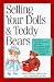 Selling Your Dolls & Teddy Bears