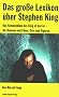 Das gro�e Lexikon �ber Stephen King