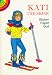 Kati the Skier Sticker Paper Doll (Dover Little Activity Books)