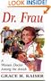 Dr. Frau: A Woman Doctor Among the Amish
