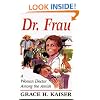 Dr. Frau: A Woman Doctor Among the Amish