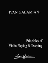Principles of Violin Playing and Teaching