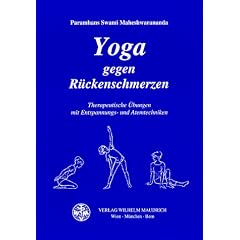 Yoga gegen R�ckenschmerzen. Therapeutische �bungen mit Entspannungs- und Atemtechniken