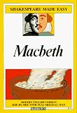 Macbeth: Modern English Version Side-By-Side With Full Original Text (Shakespeare Made Easy)