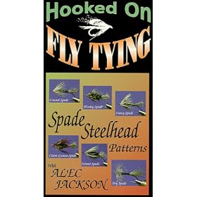 Hooked On Fly Tying, HAJ2 Spade Steelhead Flies - Alec Jackson [VHS]