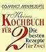 Bücher : Compact Minirezepte. Kleines Kochbuch für 2. Die besten Rezepte