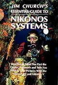 Jim Church's Essential Guide to Nikonos Systems