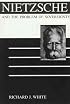 Nietzsche and the Problem of Sovereignty (International Nietzsche Studies)