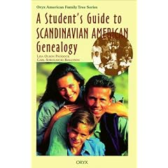 A Student's Guide to Scandinavian American Genealogy (Oryx American Family Trees)