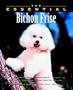 The Essential Bichon Frise