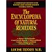 Encyclopedia of Natural Remedies, The: A Comprehensive Refrence Guide with The Latest Scientific Research on Herbal Medicine