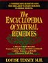 The Encyclopedia of Natural Remedies