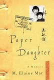 Paper Daughter: A Memoir