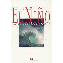 El Nino. Wenn das Meer brennt
