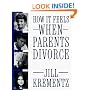 How It Feels When Parents Divorce