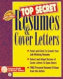 Top Secret Resumes & Cover Letters (Book and CD-ROM)