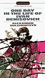 One Day in the Life of Ivan Denisovich: A Novel