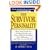 The Survivor Personality: Why Some People Are Stronger, Smarter, and More Skillful at Handling Life's Difficulties...and How You Can Be, Too