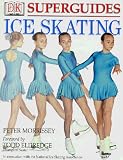 Ice Skating (DK Superguide)