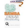 Samba: UNIX and NT Internetworking by James W. Deroest