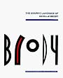 The Graphic Language of Neville Brody: v. 1