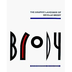 The Graphic Language of Neville Brody: v. 1