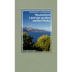 Neuseeland. Land der gro�en wei�en Wolke.