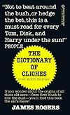 Dictionary of Cliches
