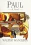 Paul: A Novel