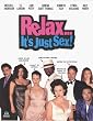 Relax It's Just Sex [Import]