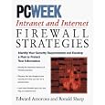 Pcweek Intranet and Internet Firewalls Strategies
