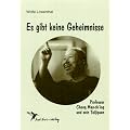 Es gibt keine Geheimnisse: Professor Cheng Man-ch'ing und sein Taijiquan