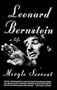 Leonard Bernstein: A Life