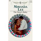 The Boss's Baby (Expecting) (Harlequin Presents, No. 2064) by Miranda Lee