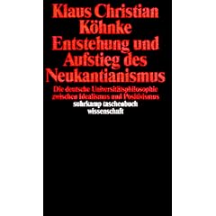 Entstehung und Aufstieg des Neukantianismus