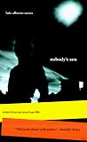 Nobody`s Son: Notes from an American Life (Camino Del Sol)