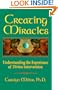 Creating Miracles: Understanding the Experience of Divine Intervention