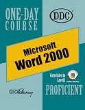 Word 2000, Proficient One-Day Course (One Day Course)