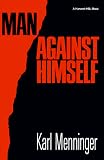 Man Against Himself