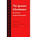 The Ignorant Schoolmaster: Five Lessons in Intellectual Emancipation