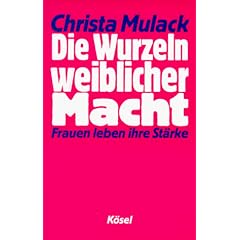 Die Wurzeln weiblicher Macht