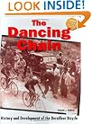 The Dancing Chain: History and Development of the Derailleur Bicycle