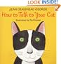 How to Talk to Your Cat