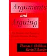 Arguments and Arguing: The Products and Process of Human Decision Making