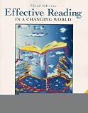 Effective Reading in a Changing World (3rd Edition)