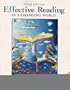 Effective Reading in a Changing World (3rd Edition)