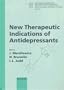 New Therapeutic Indications of Antidepressants (International Academy for Biomedical and Drug Research)
