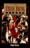 The Steve Young Story