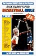 Rick Barry's Pro Basketball Bible: 1995-96 : Player Ratings and In-Depth Analysis of More Than 400 Nba Players and Draft Picks