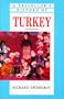 A Traveller's History of Turkey (Traveller's History Series)
